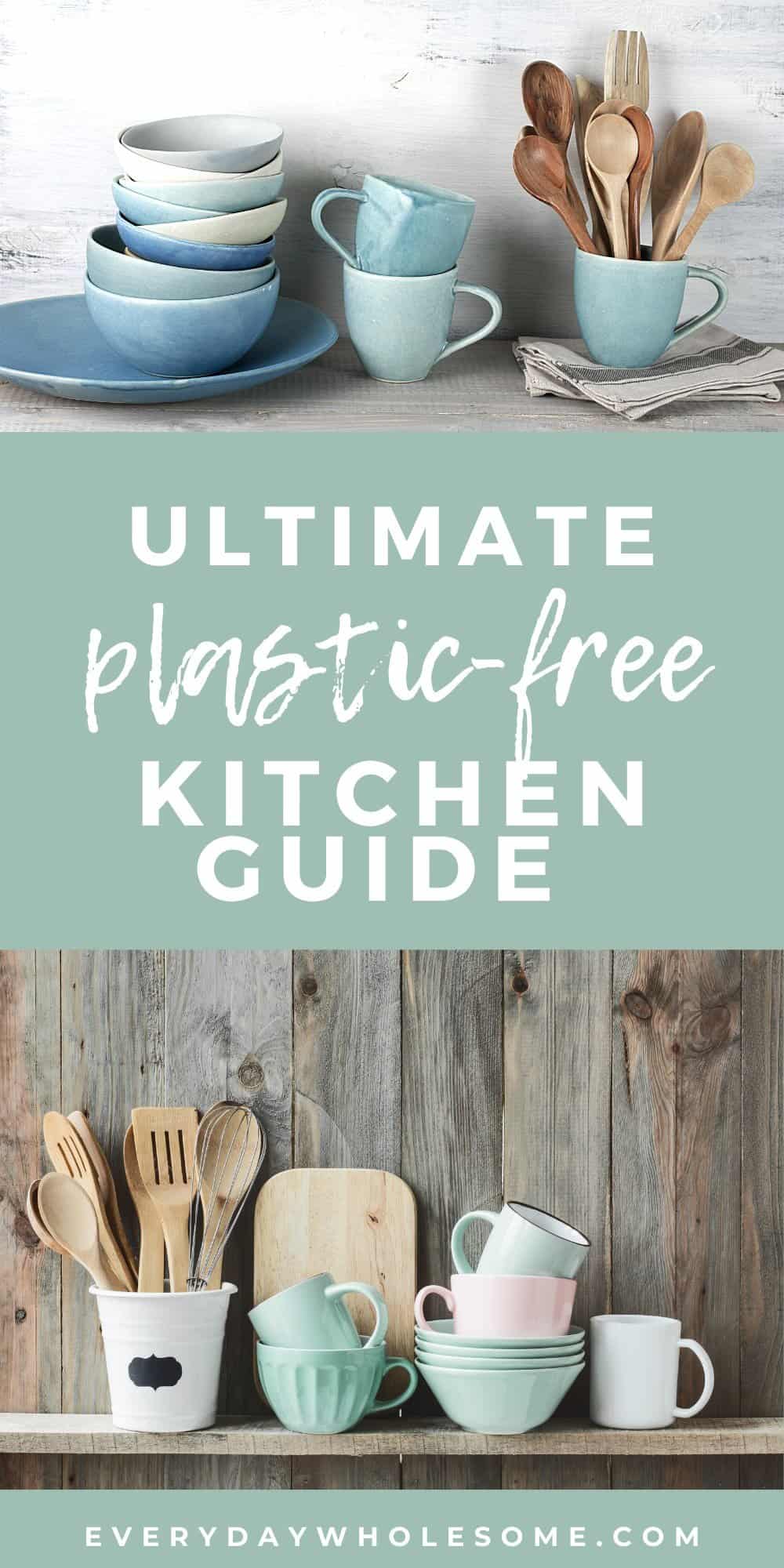 ultimate plastic free kitchen guide