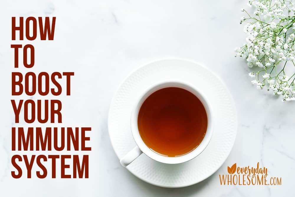 how to boost support your immune system