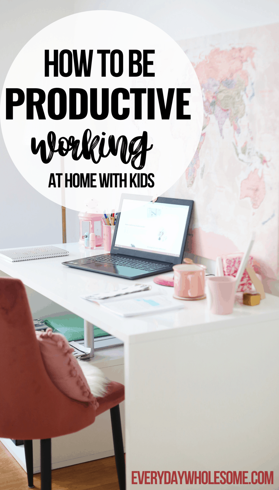 Everyday Wholesome HOW I ORGANIZE MY DAY TO FIND TIME TO WORK