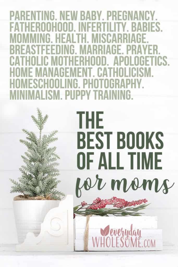 the best books of all time for moms.