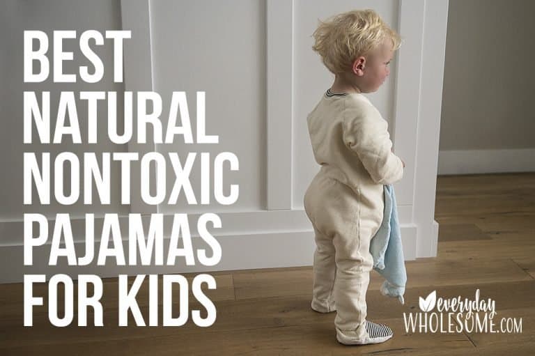 best nontoxic natural safe pajamas sleepwear for kids