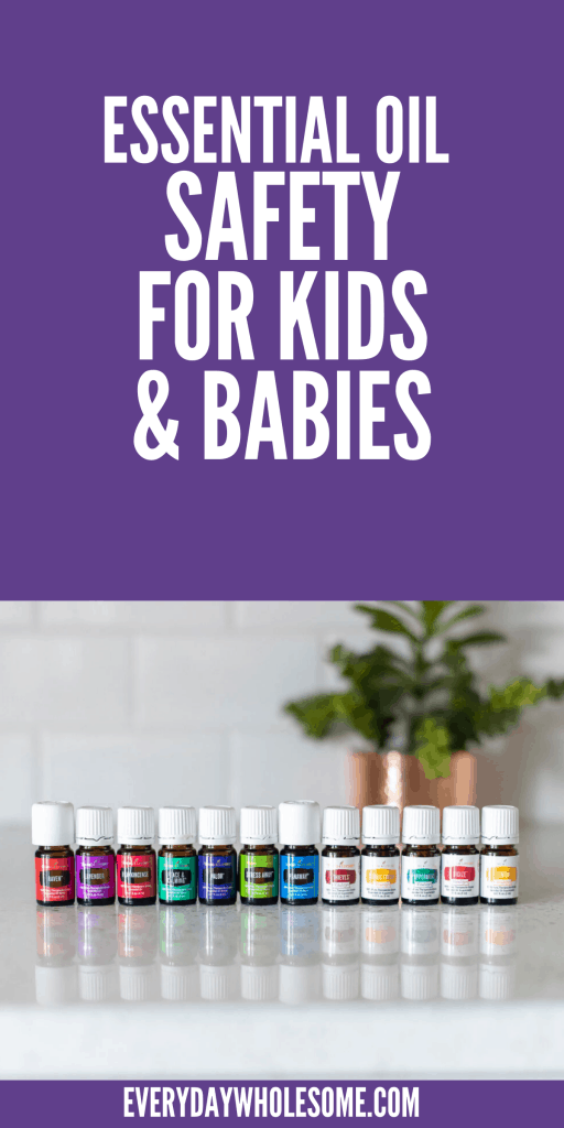 Essential oil safety for kids and babies 