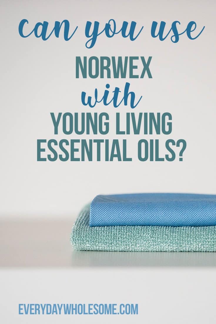 Can you use Norwex with essential oils? 