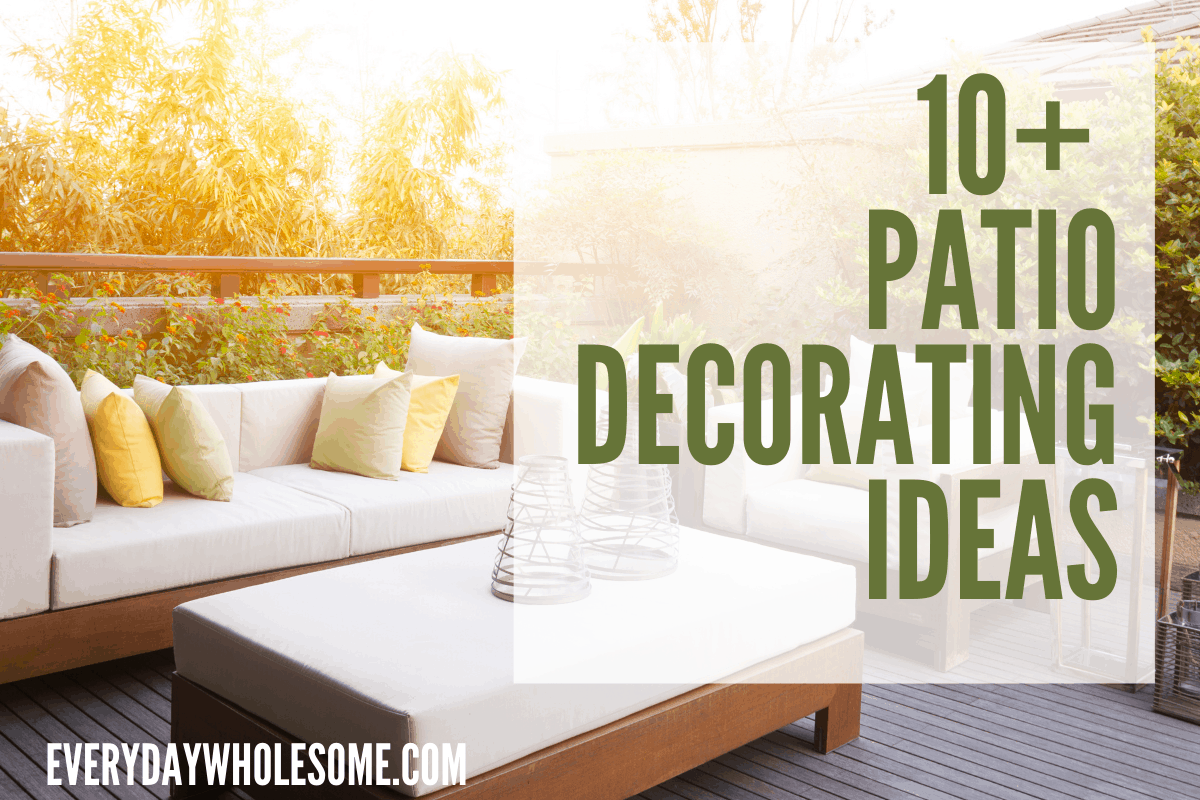 PATIO DECORATING IDEAS ON A BUDGET DIY