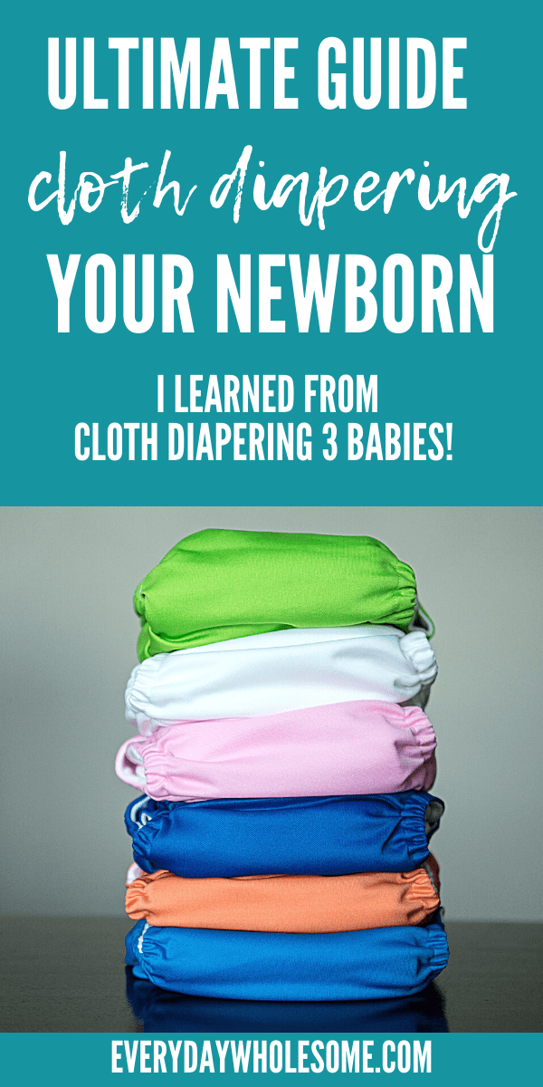 ultimate guide cloth diapering your newborn