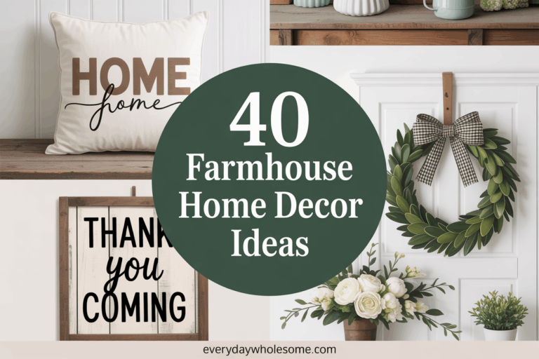 40 Farmhouse Home Decor Ideas