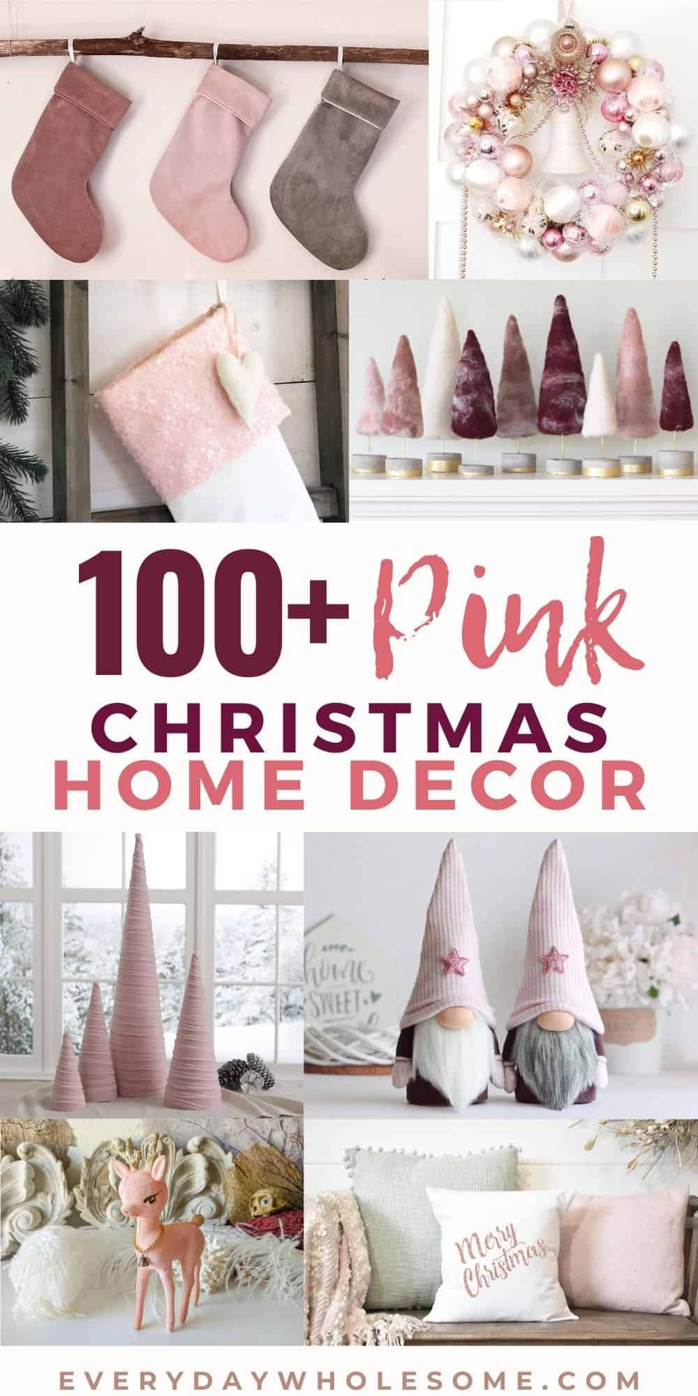 https://everydaywholesome.com/wp-content/uploads/2020/11/100-pink-christmas-home-decor-pin-1-.jpg