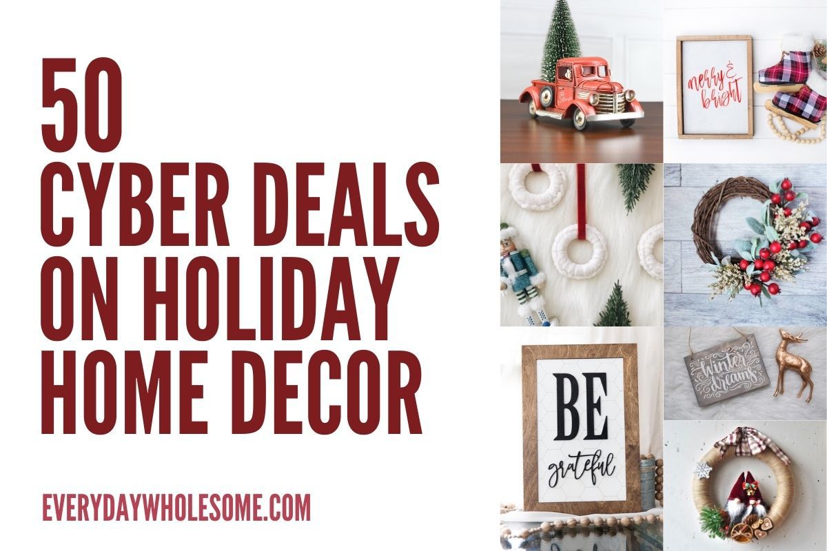 50 Cyber Monday & Black Friday Deals on Home Decor 2020