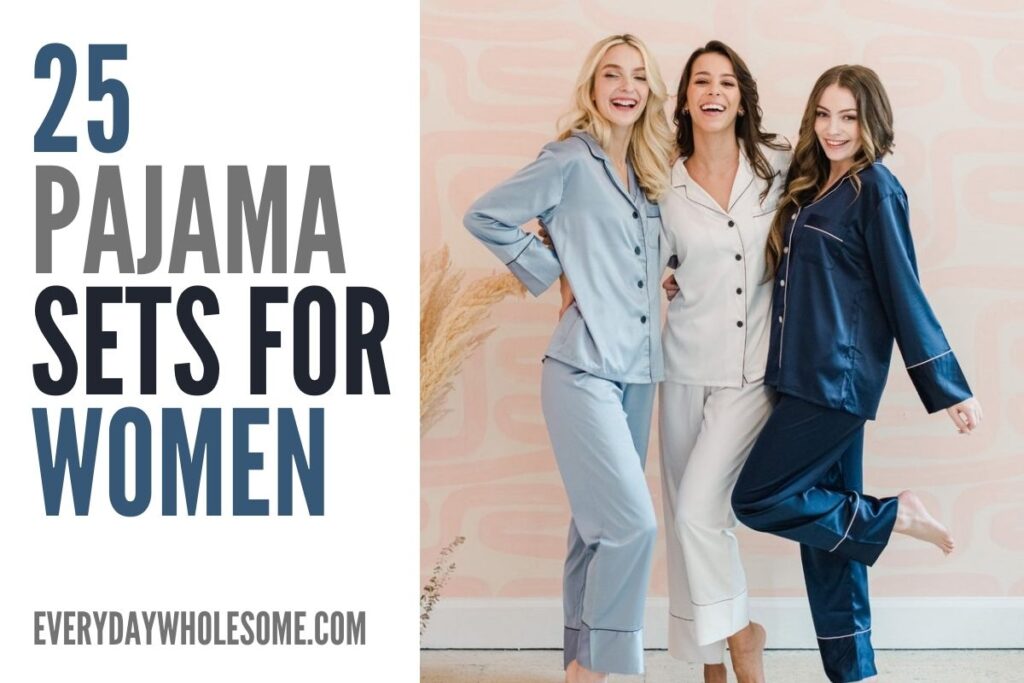 25 Pajama Sets for Women – Everyday Wholesome