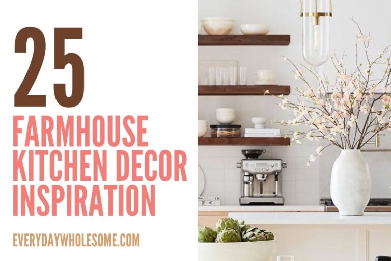 25 Farmhouse Kitchen Decor Ideas