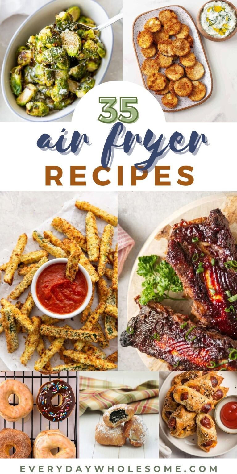 Everyday Wholesome | 35 Air Fryer Recipes