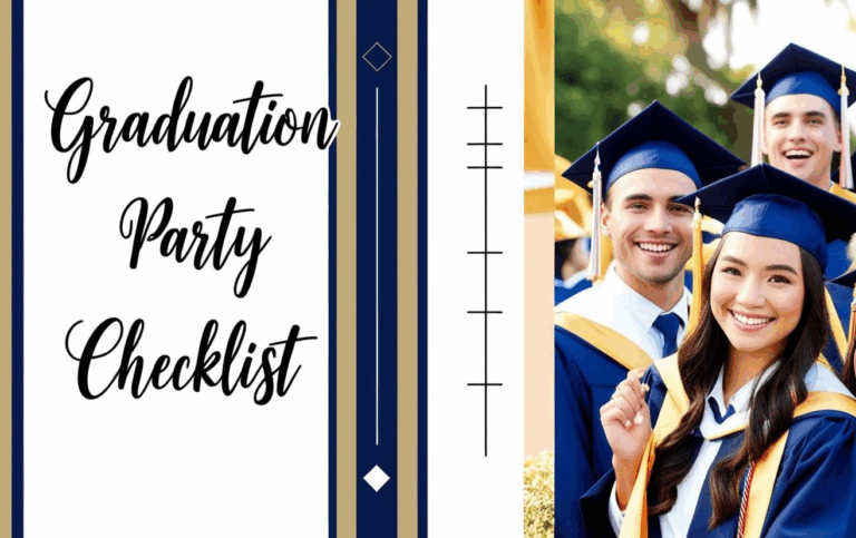 Graduation Party Checklist: The Ultimate Guide to Planning a Memorable Celebration