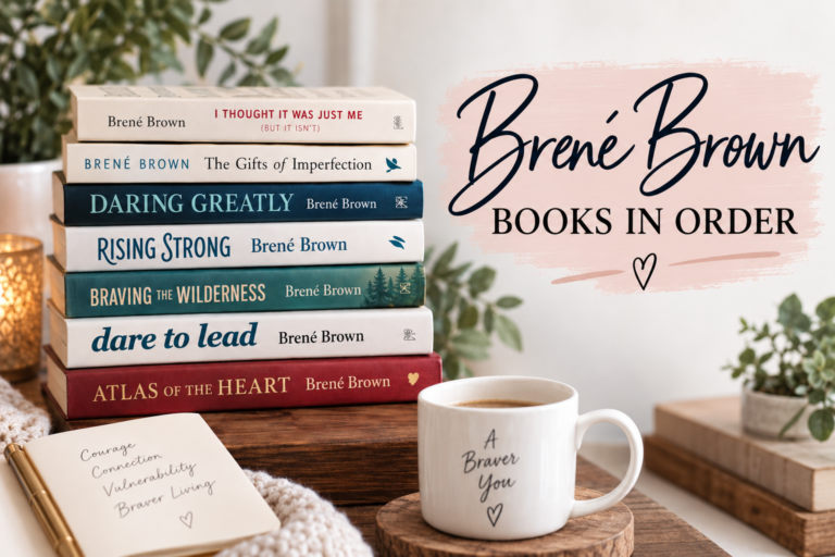 Brené Brown Books in Order (with Copyright Dates)
