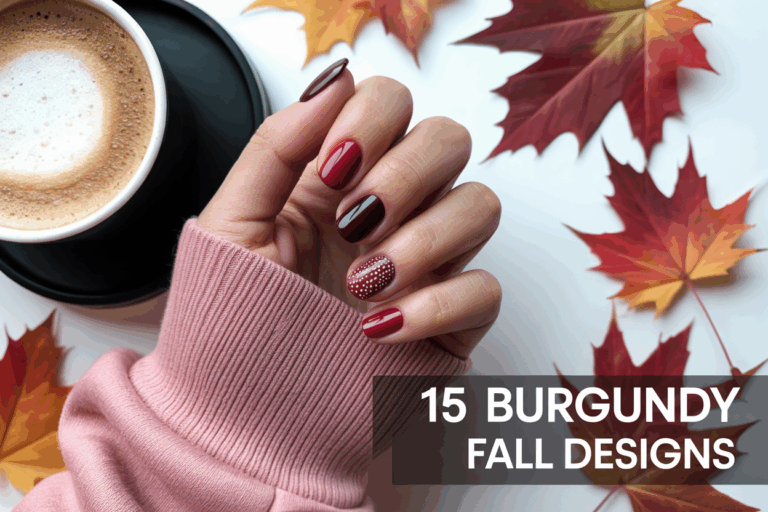 15 Stunning Burgundy Fall Nail Designs to Try This Season