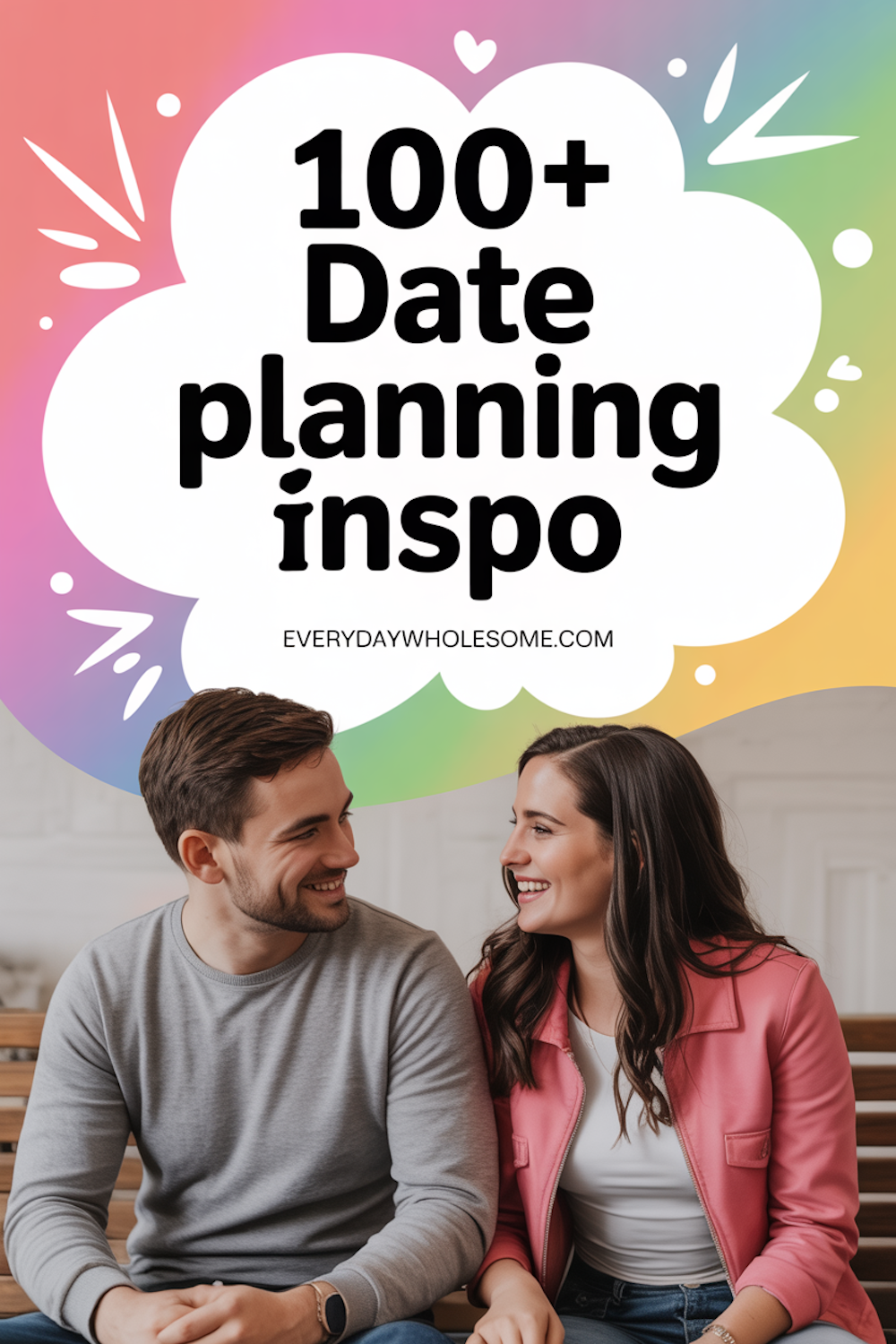 100+ Date Planning Ideas & Inspiration: Romantic, Fun, and Creative ...