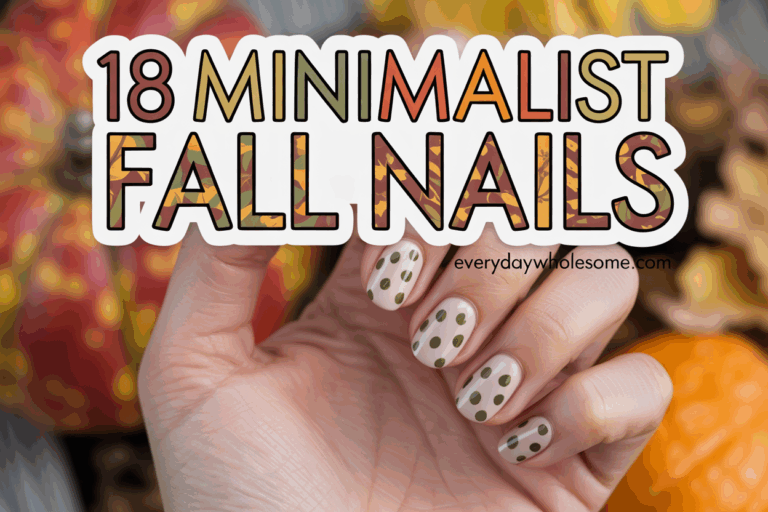 18 Minimalist Fall Nails Ideas To Elevate Your Seasonal Style