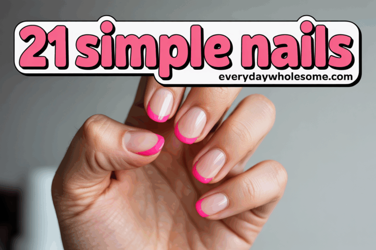 21 Simple Nails Ideas for Effortless Everyday Style