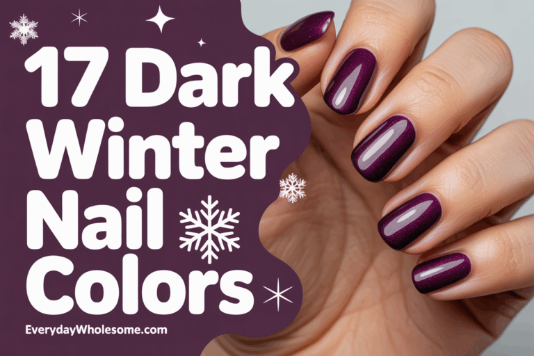 17 Dark Winter Nail Color Ideas To Elevate Your Seasonal Look