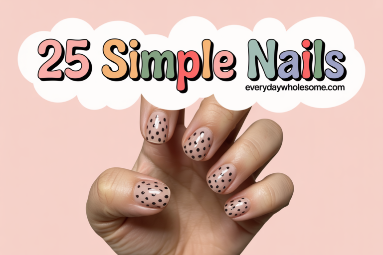 25 Simple Nails Ideas for Effortless and Stylish Looks